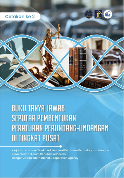 Buku Tanya Jawab Seputar Pembentukan Peraturan Perundang-undangan di Tingkat Pusat