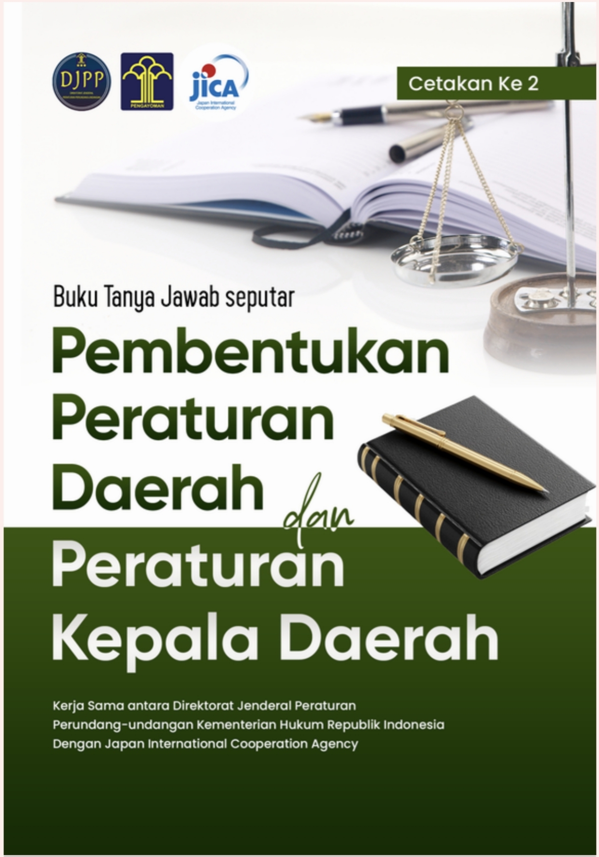 Buku Tanya Jawab Seputar Pembentukan Peraturan Daerah dan Peraturan Kepala Daerah Cet. 2