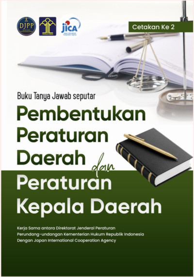 Buku Tanya Jawab Seputar Pembentukan Peraturan Daerah dan Peraturan Kepala Daerah Cet. 2