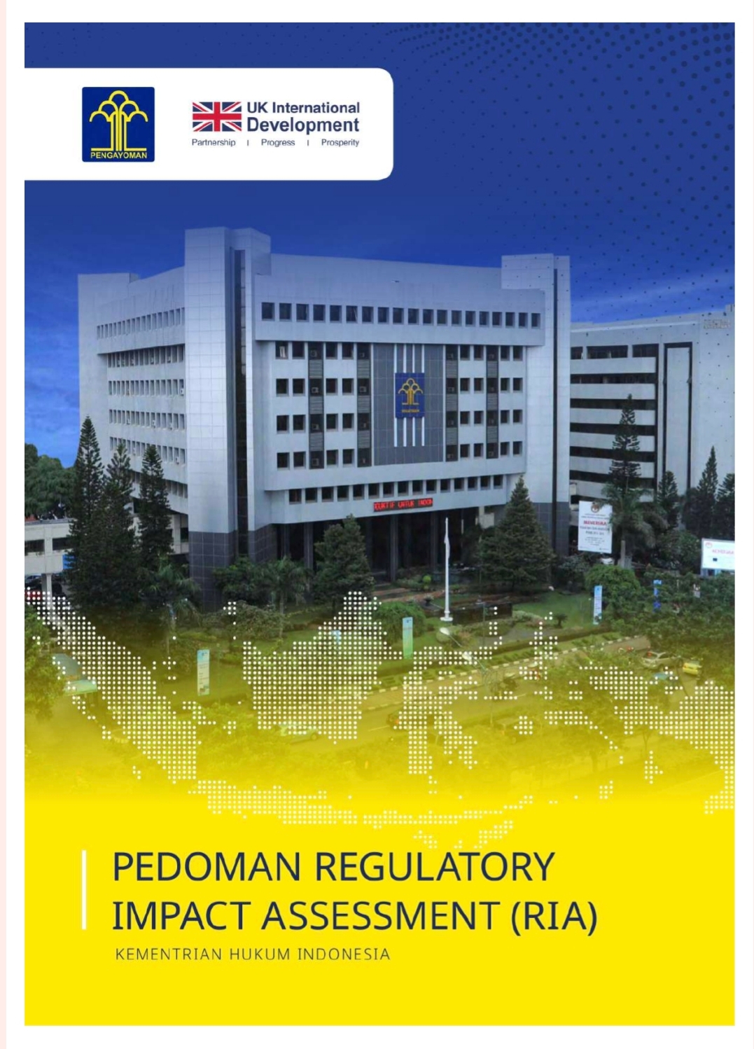 Pedoman Regulatory Impact Assessment (RIA)